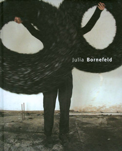 Julia Bornefeld - Katalogbuch
