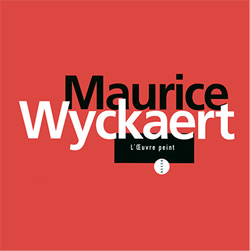 Maurice Wyckaert - Werkverzeichnis